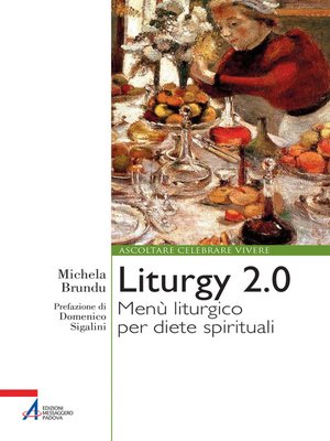 cover image of Liturgy 2.0. Menù liturgico per diete spirituali